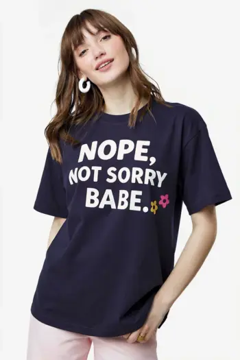 Nope Not Sorry Babe Oversized T-Shirt For Women